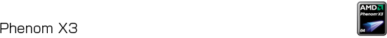 Phenom ×3